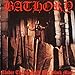 BATHORY UNDER THE SIGN OF THE BLACK MARK