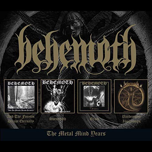 Behemoth Metal Mind Years