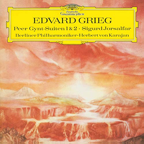 Berliner Philharmoniker,Herbert Karajan Grieg: Peer Gynt Suite No.1, Op.46; Suite No.2, Op.55; Sigurd Jorsalfar, Op.56