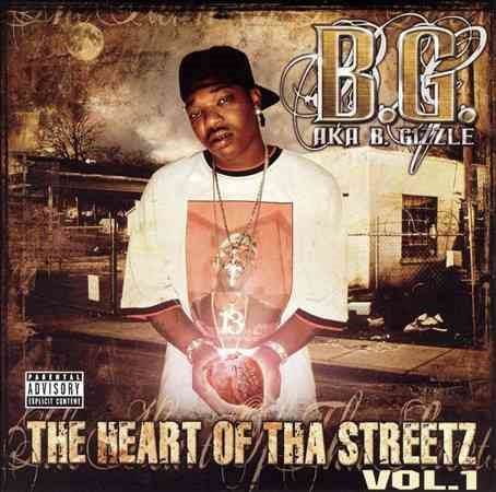 B.G. (rap) The Heart of tha Streetz, Vol. 1 [PA]