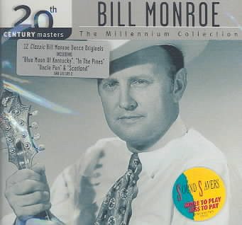 Bill Monroe BEST OF/20TH CENTURY