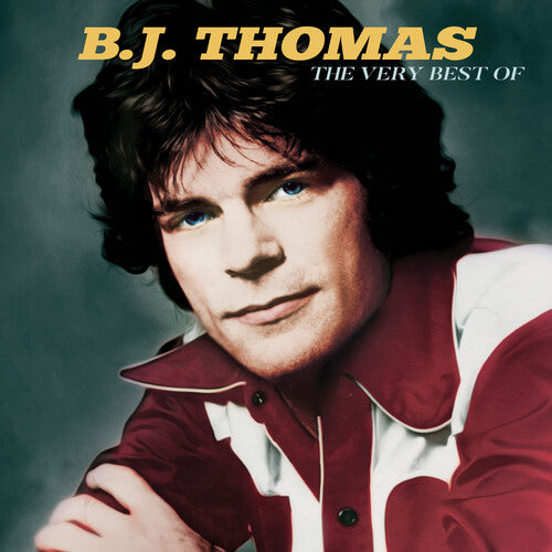 B.J. Thomas The Very Best Of