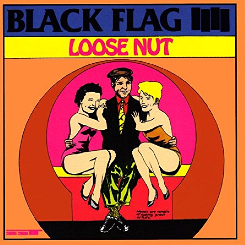 Black Flag Loose Nut (Vinyl)