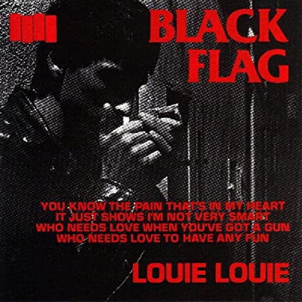 Black Flag Louie Louie