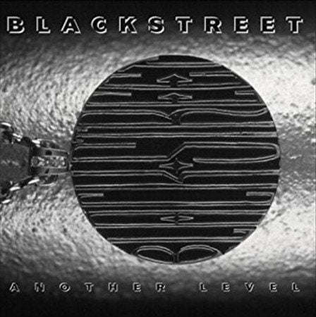 Blackstreet Another Level