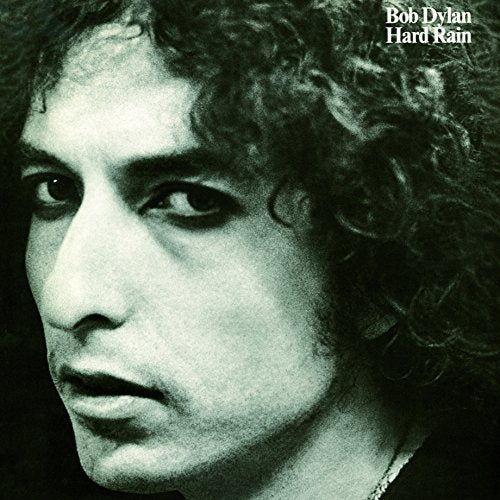 Bob Dylan Hard Rain