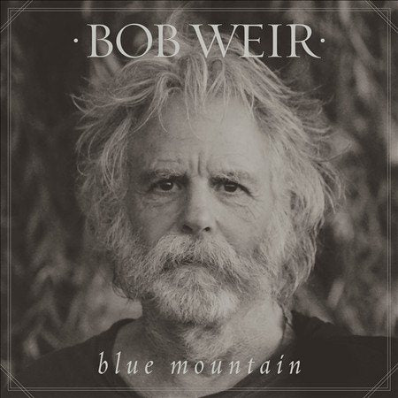 Bob Weir BLUE MOUNTAIN