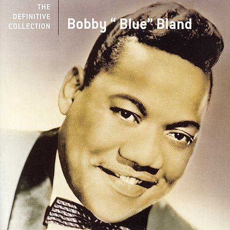 Bobby 'blue' Bland DEFINITIVE COLLECTIO