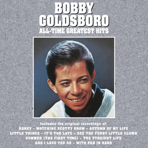 Bobby Goldsboro All-Time Greatest Hits