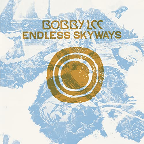 Bobby Lee Endless Skyways [LP]