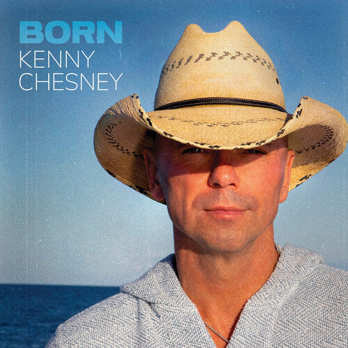 Kenny Chesney | Born (CD)