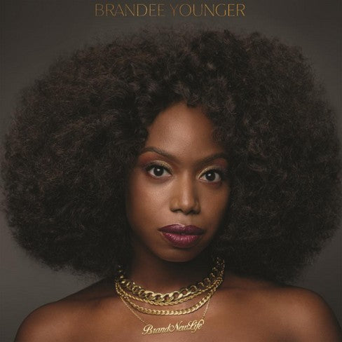 Brandee Younger Brand New Life