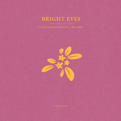 Bright Eyes Noise Floor: A Companion - Gold