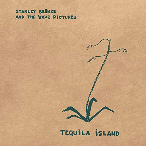 Brinks, Stanley And The Wave Pictures Tequila Island