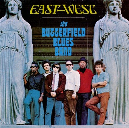 Butterfield Blues Band EAST-WEST