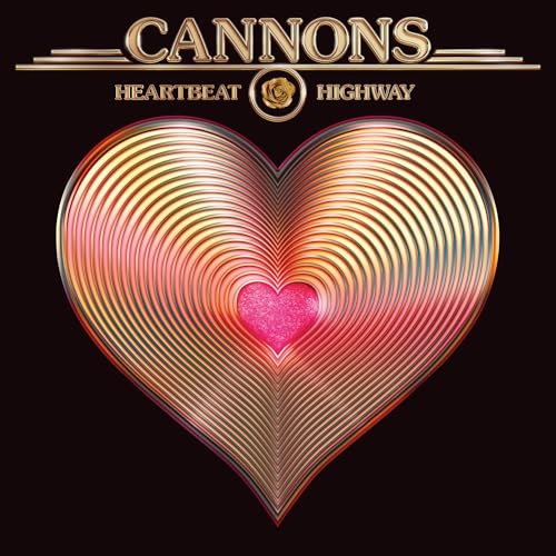 CANNONS HEARTBEAT HIGHWAY