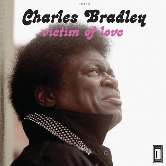 Charles Bradley Victim of Love (MP3 Download)