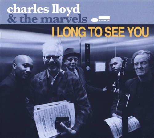 Charles Lloyd I LONG TO SEE YOU...