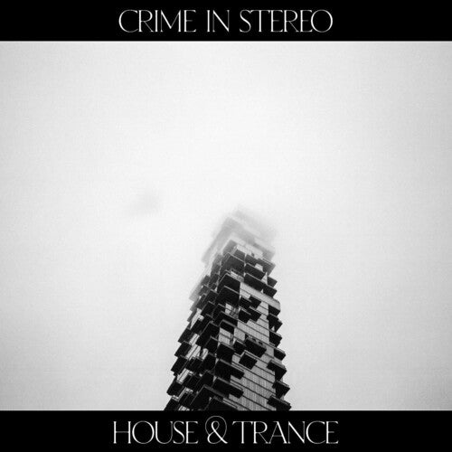 Crime in Stereo House & Trance (Indie Exclusive, Colored Vinyl, Red, White, Black)