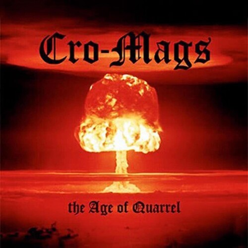 Cro-Mags The Age of Quarrel