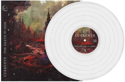 Currents The Death We Seek (Colored Vinyl, White)