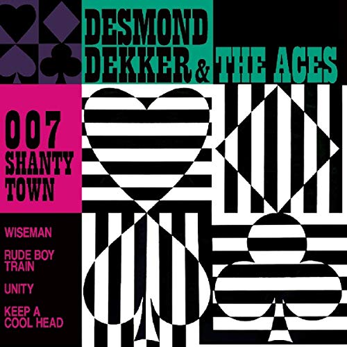 DEKKER, DESMOND 007 SHANTY TOWN -HQ-