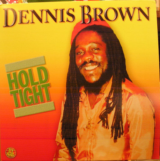 Dennis Brown Hold Tight