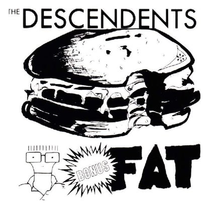 Descendents Bonus Fat