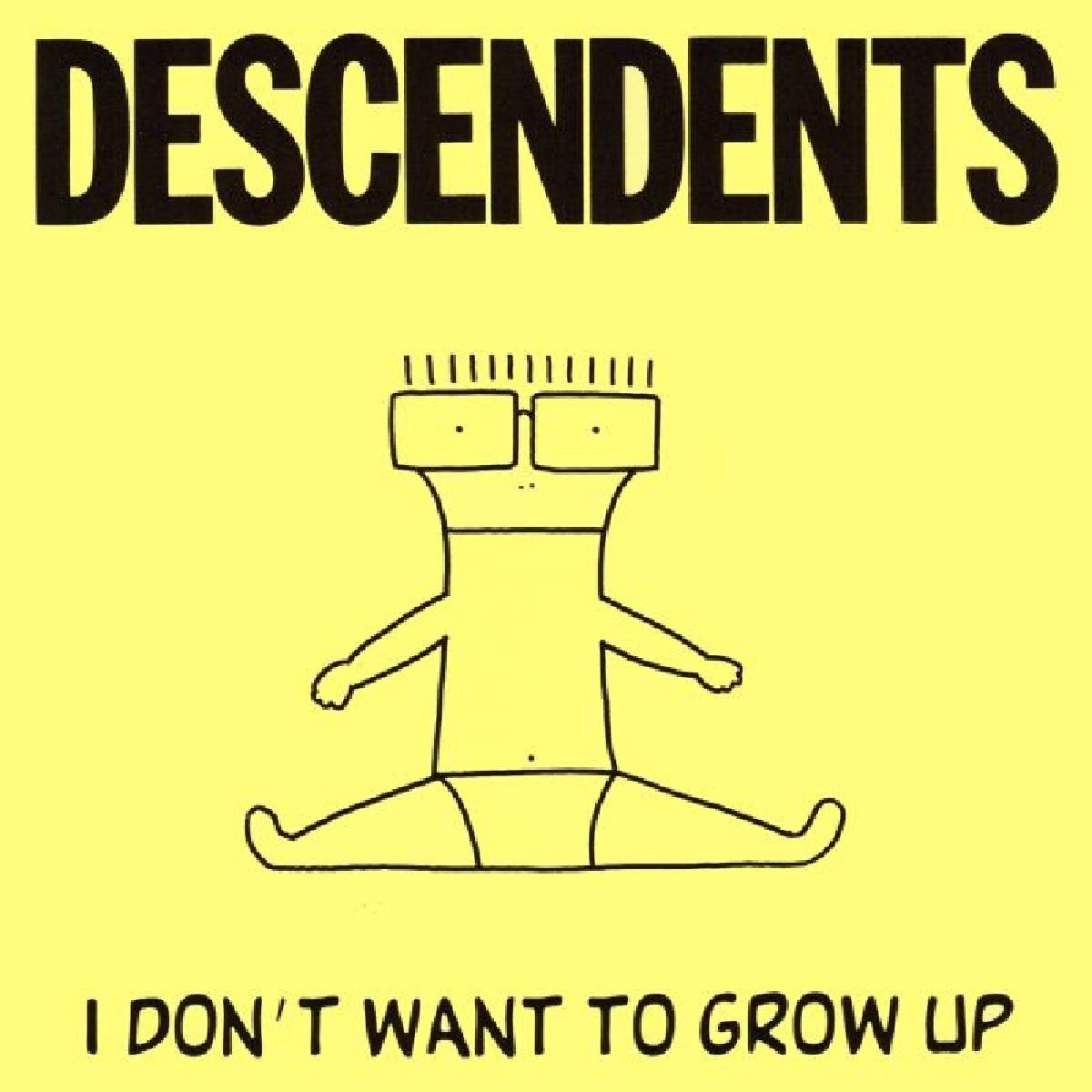 Descendents I Don't Want to Grow Up