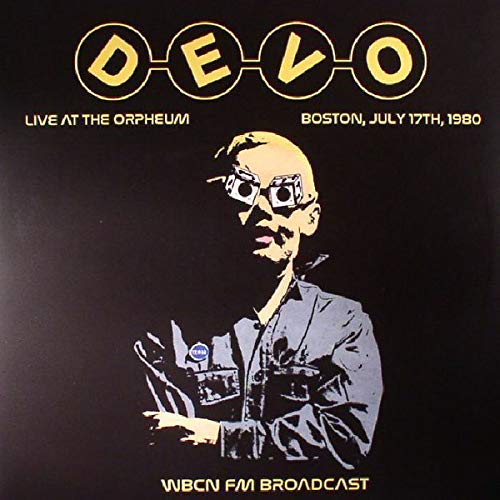 Devo Devo - Live At The Orpheum Boston 1980 - Fm Radio Broadcast