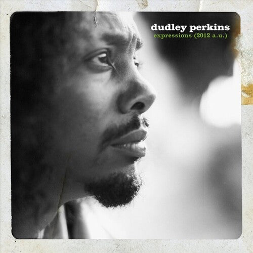 Dudley Perkins Expressions (2012 A.U.)