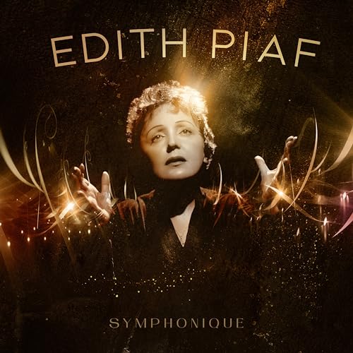 Edith Piaf Symphonique