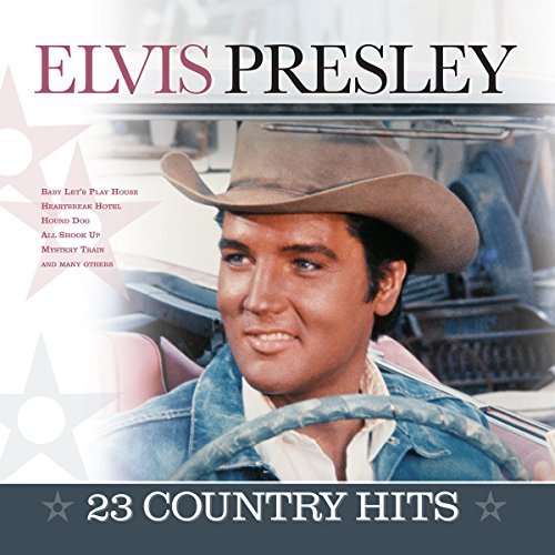 Elvis Presley 23 Country Hits