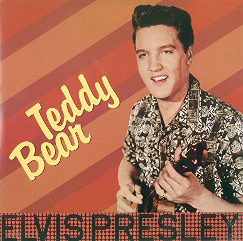 Elvis Presley Elvis Presley - Teddy Bear