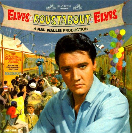 Elvis Presley ROUSTABOUT