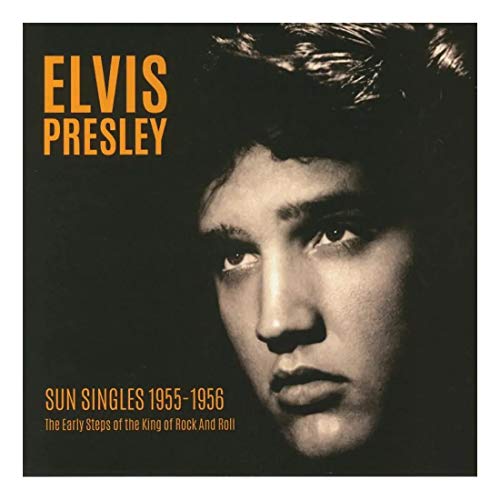 Elvis Presley Sun Singles 1955/1956