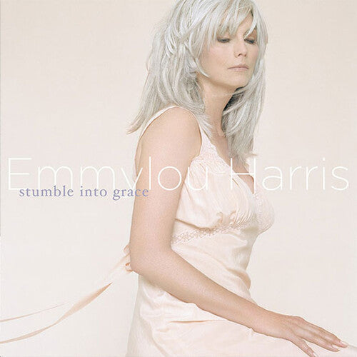 Emmylou Harris Stumble Into Grace