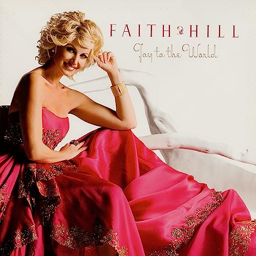 Faith Hill Joy to the World!