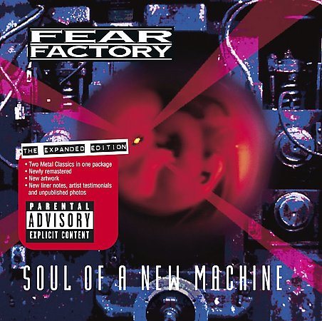 Fear Factory Soul of a New Machine [PA] [Remaster]