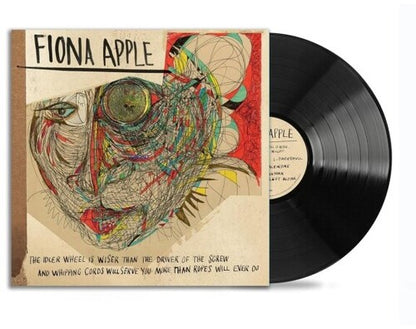 Fiona Apple The Idler Wheel Is Wiser Than The Driver Of The Screw And Whipping Cords Will Serve You More Than Ropes Will Ever Do (180 Gram Vinyl)