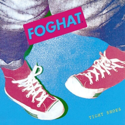 Foghat Tight Shoes (Remastered, Reissue)