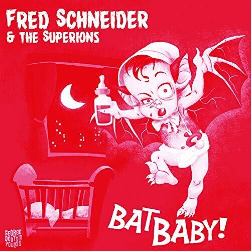 Fred Schneider & The Superions Bat Baby (7" Vinyl)