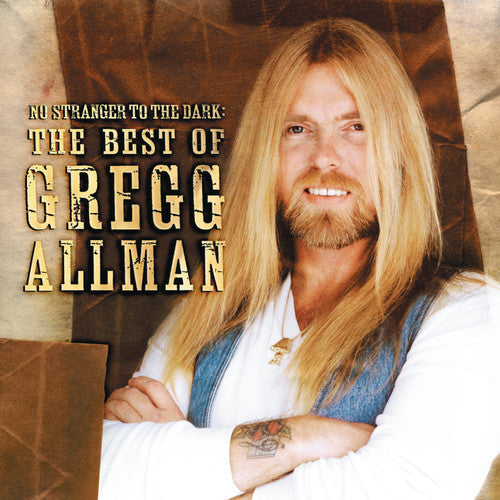 Gregg Allman No Stranger To The Dark: The Best of Gregg Allman