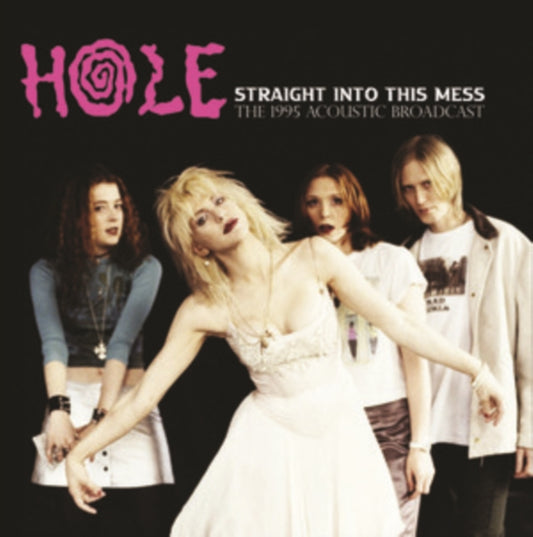 Hole Straight into this Mess: Live In Brooklyn '95 [Import]