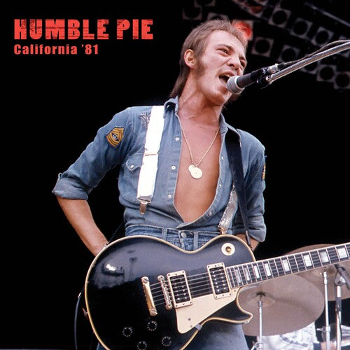 Humble Pie California '81