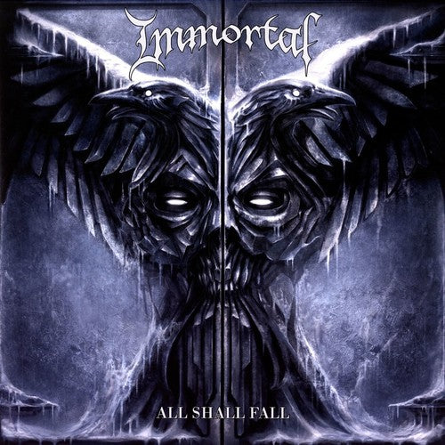 Immortal All Shall Fall