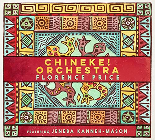 Jeneba Kanneh-Mason/Chineke! Orchestra Florence Price