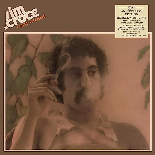 Jim Croce I Got a Name (50th Anniversary)