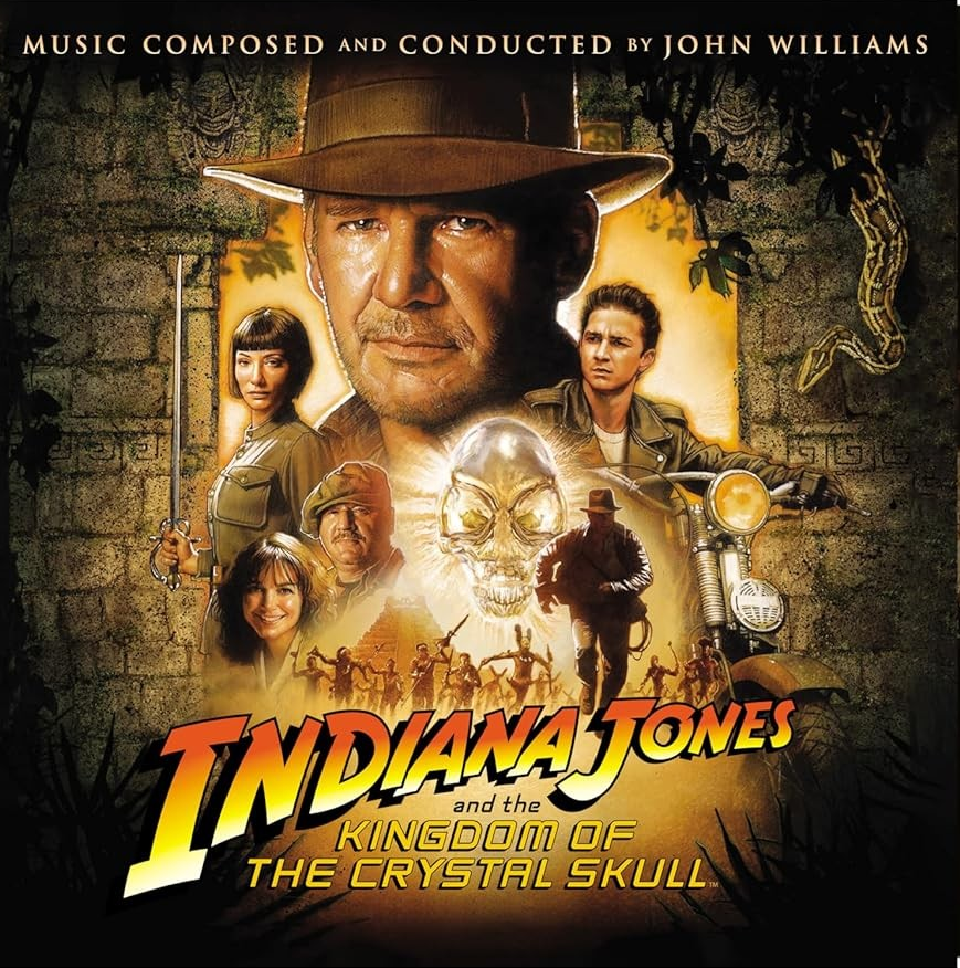 John Williams Indiana Jones And The Kingdom Of The Crystal Skull [Original Motion Picture Soundtrack]