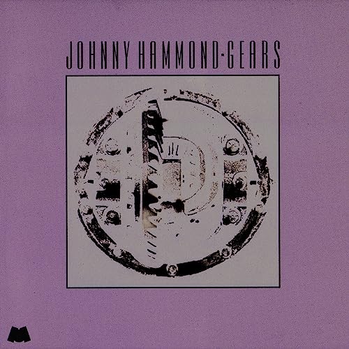 Johnny Hammond Gears (Jazz Dispensary Series) [LP]